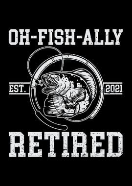 Oh Fish Ally Retired 2021