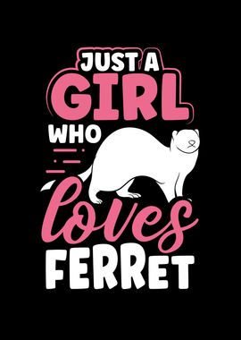 Girl loves ferret