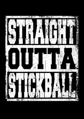 Stickball Saying funny