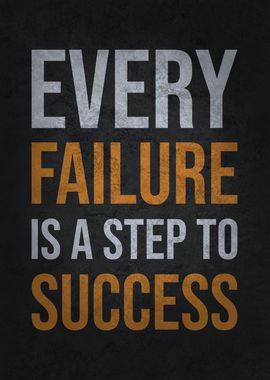 Failure Is Step To Success