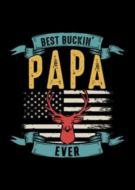 Dad Best Deer Hunting Papa