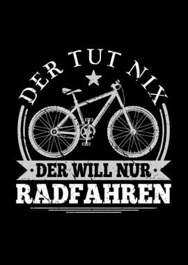 Der Tut Nix Radfahren