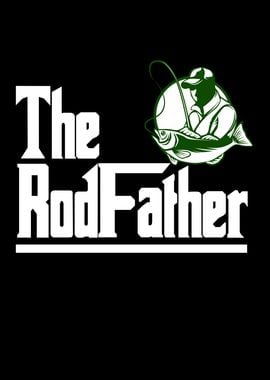 Fathers Day The Rodfather