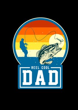 Fathers Day Reel Cool Dad