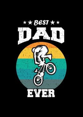 Fathers Day Best Dad Ever