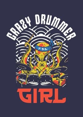 Crazy Drummer Girl Octopus