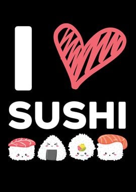 I Love Sushi