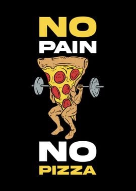 No Pain No Pizza