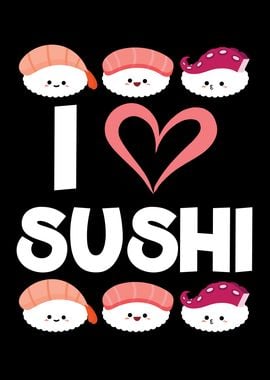 I Love Sushi