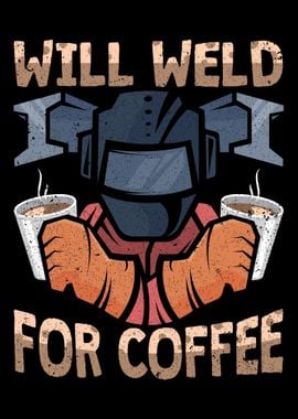 Funny Welder Coffee