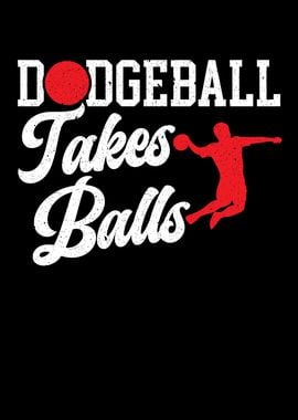 Dodgeball Takes Balls