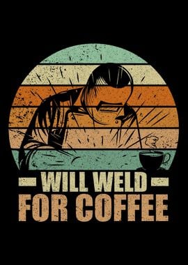 Funny Welder Coffee