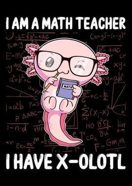 Funny Math Kawaii Axolotl