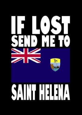 SAINT HELENA Flag Saying