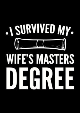 Masters Degree Wife