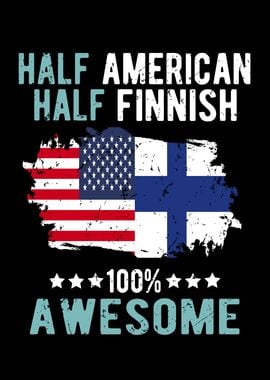 Half American Half Finnish