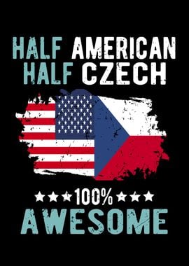 Half American Half Czech