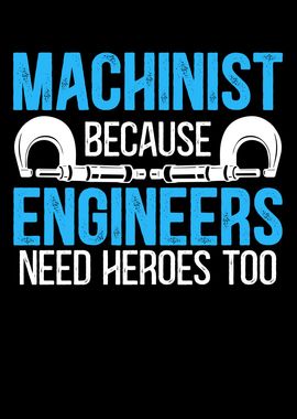 Machinist