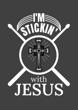 Im Sticking with Jesus