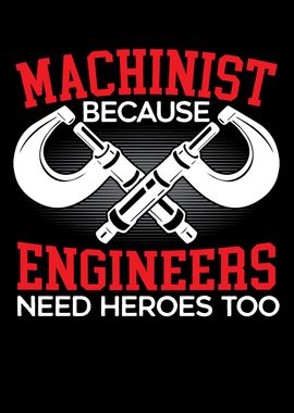 Machinist