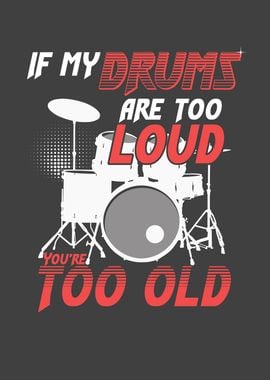 If my Drums are too loud