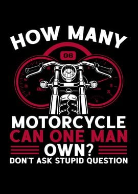 Many motorcycles can man o