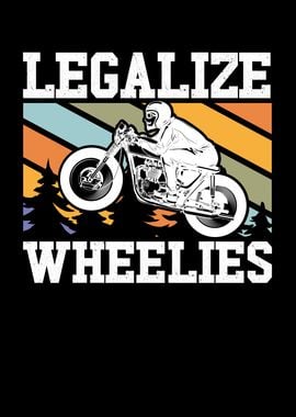 Motorcycle legalize wheeli