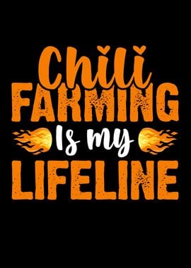 Chili Farming Is M y Life