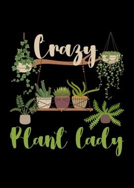 Crazy Garden Lady