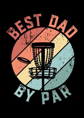 Retro Best Dad By Par Disc