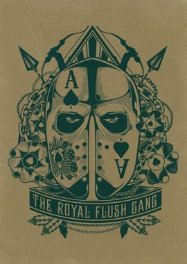 The royal flush gang