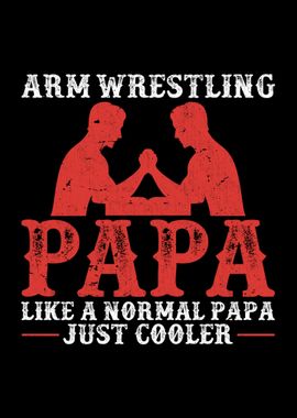 Arm Wrestling Dad Muscle