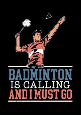 Badminton Is Calling