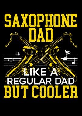 Saxophone Dad