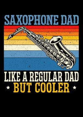 Saxophone Dad