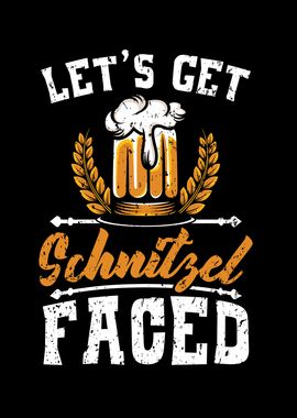 Lets Get Schnitzel Faced