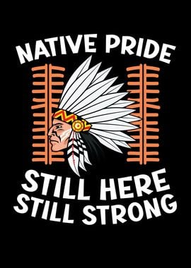 Native Pride Still Here