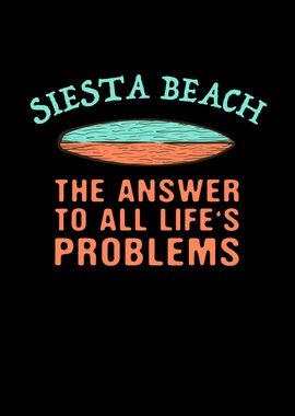 Siesta Beach Answer To All