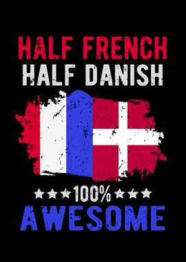 Half French Half Danish