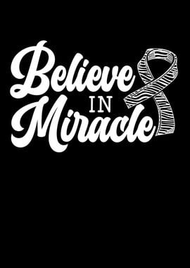 Believe In Miracle