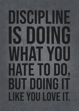 Discipline