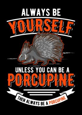 Porcupine Gift