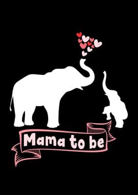 Mama to be Elephant Mom