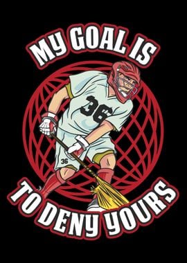 My Goal Lacrosse