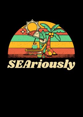 SEAriously Summer Sayings