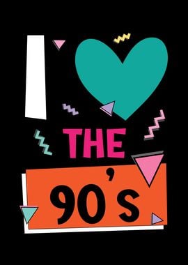 I Love The 90s