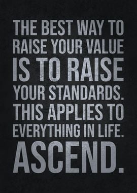 Raise Your Standards