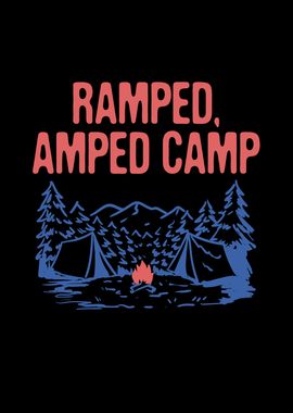 Ramped Amped Camp Camping