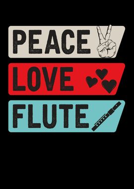 Peace Love Flute