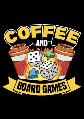 Coffee and Board games